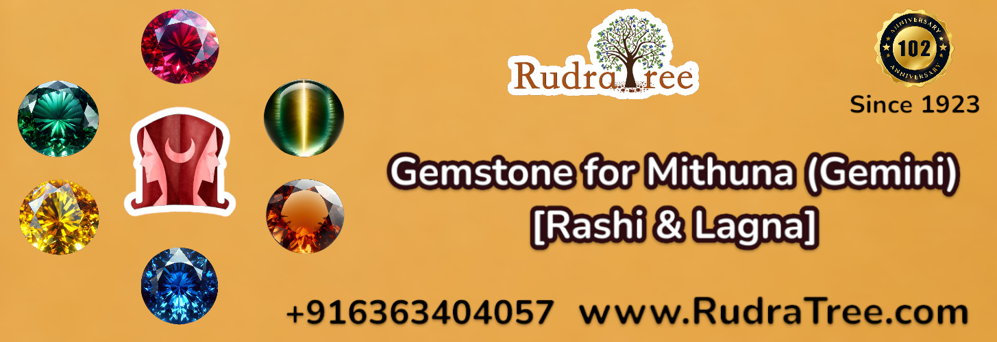 Gemstone for Mithuna (Gemini) [Rashi & Lagna]