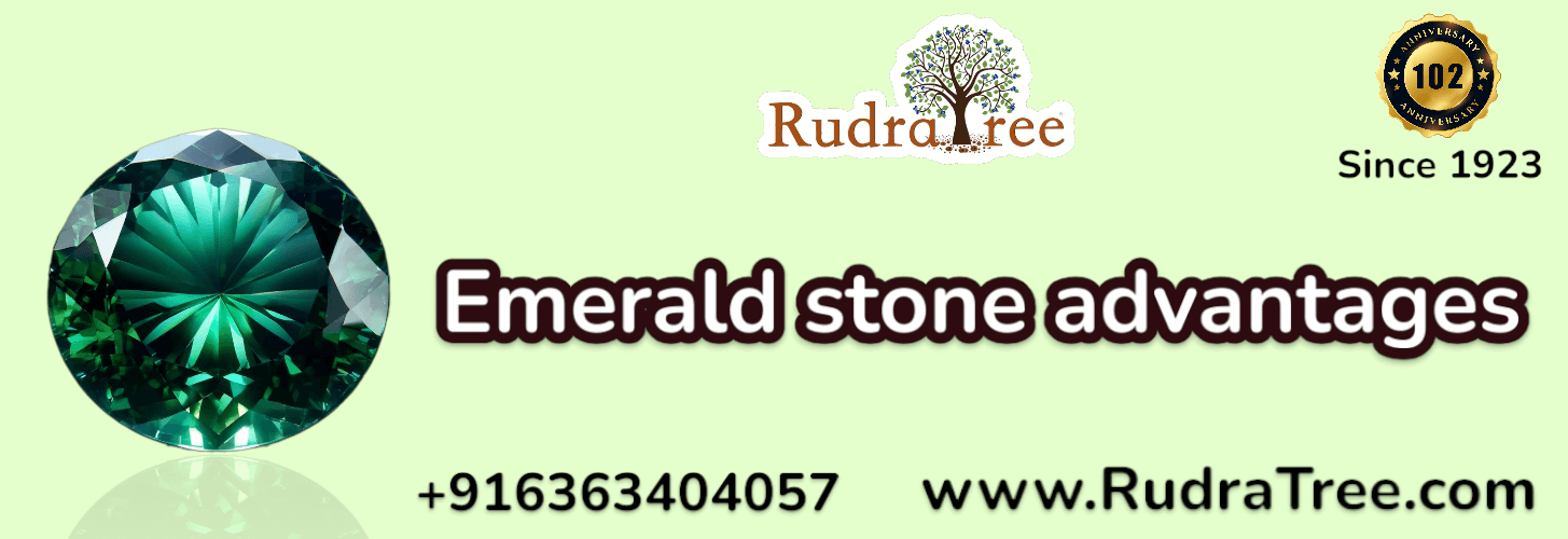 Emerald stone advantages