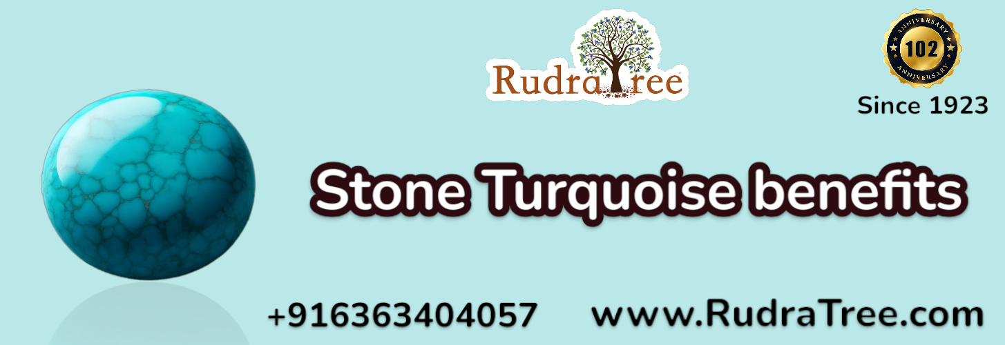 Stone Turquoise Benefits  