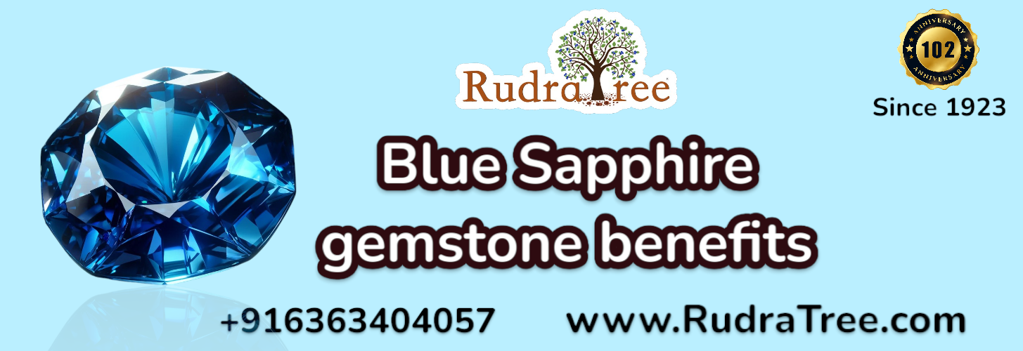 Blue Sapphire gemstone benefits 