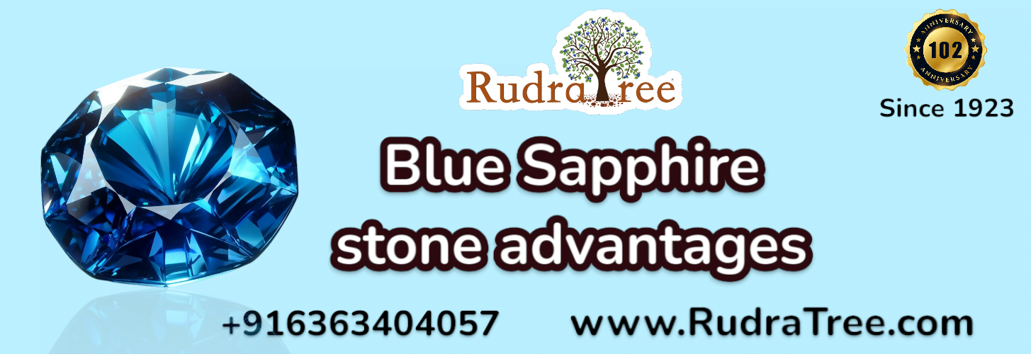 Blue Sapphire stone advantages 