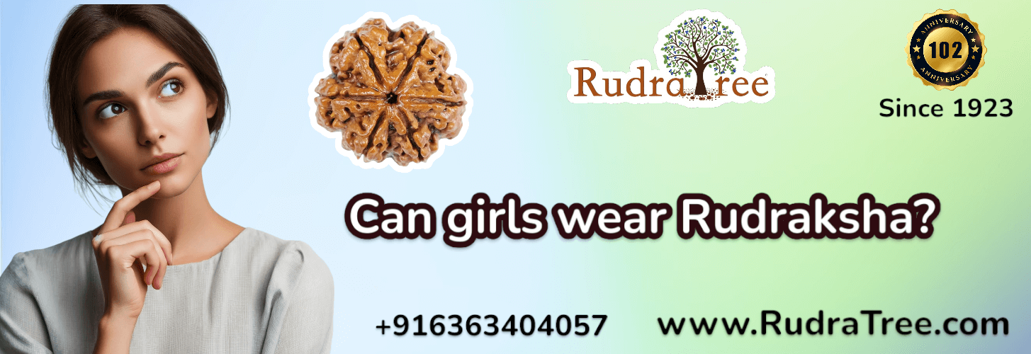 Can girls wear Rudraksha 