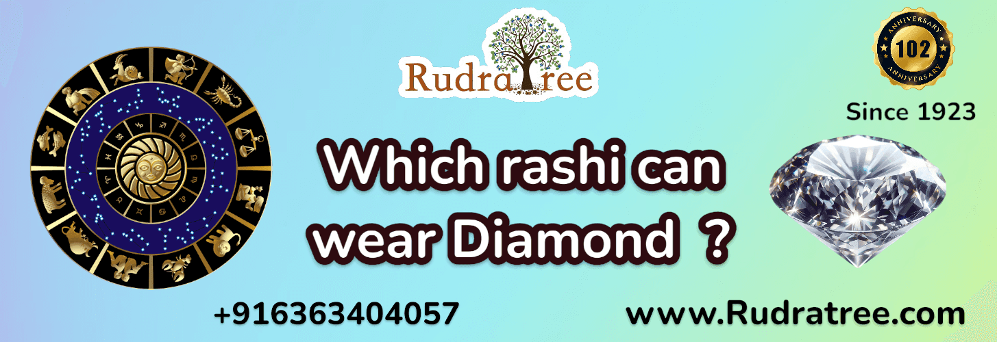 Which Rashi Can Wear Diamond?