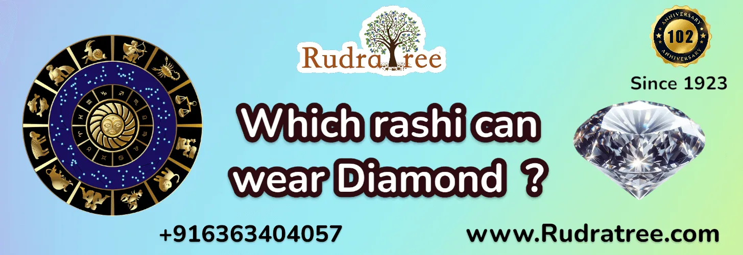 Which Rashi Can Wear Diamond?