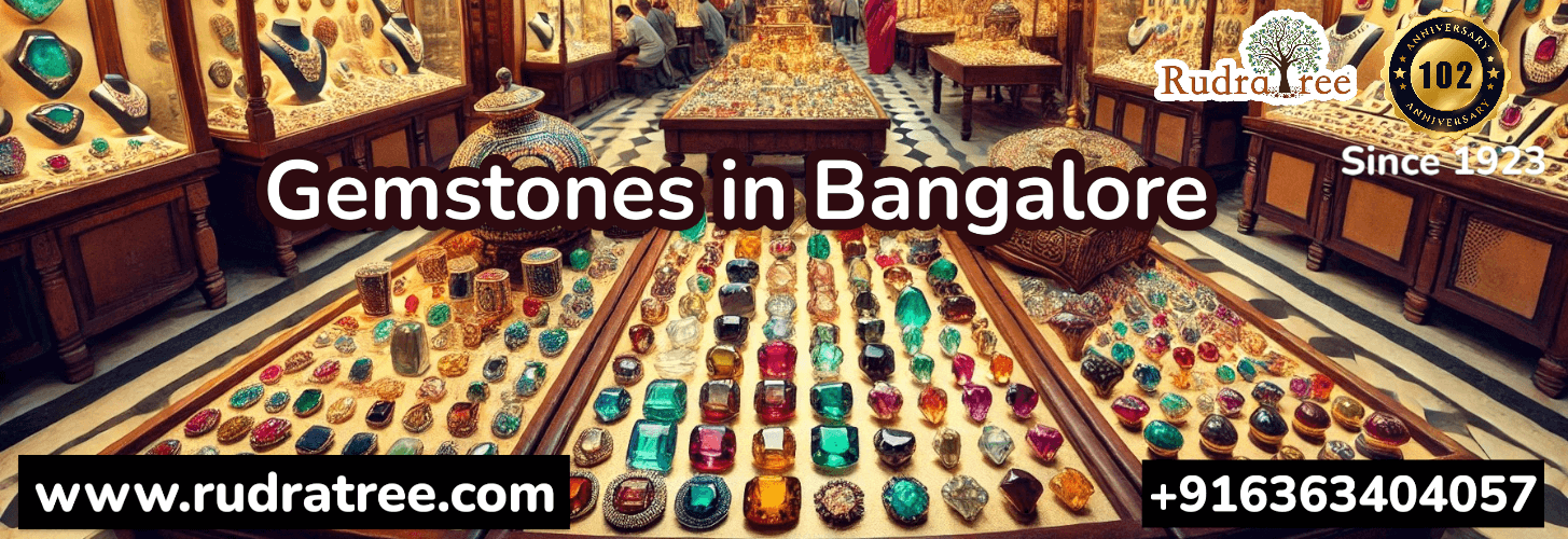 Gemstones in Bangalore